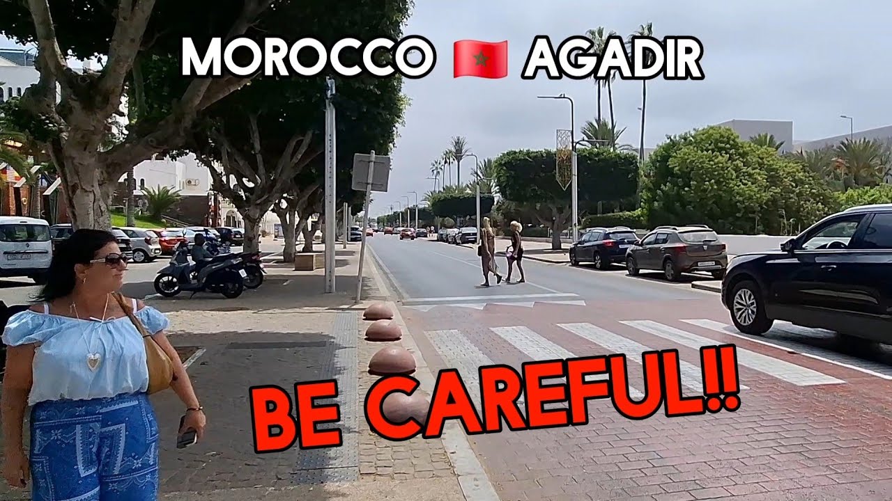 Agadir Morocco 🇲🇦 Street Wander and BE CAREFUL!! 