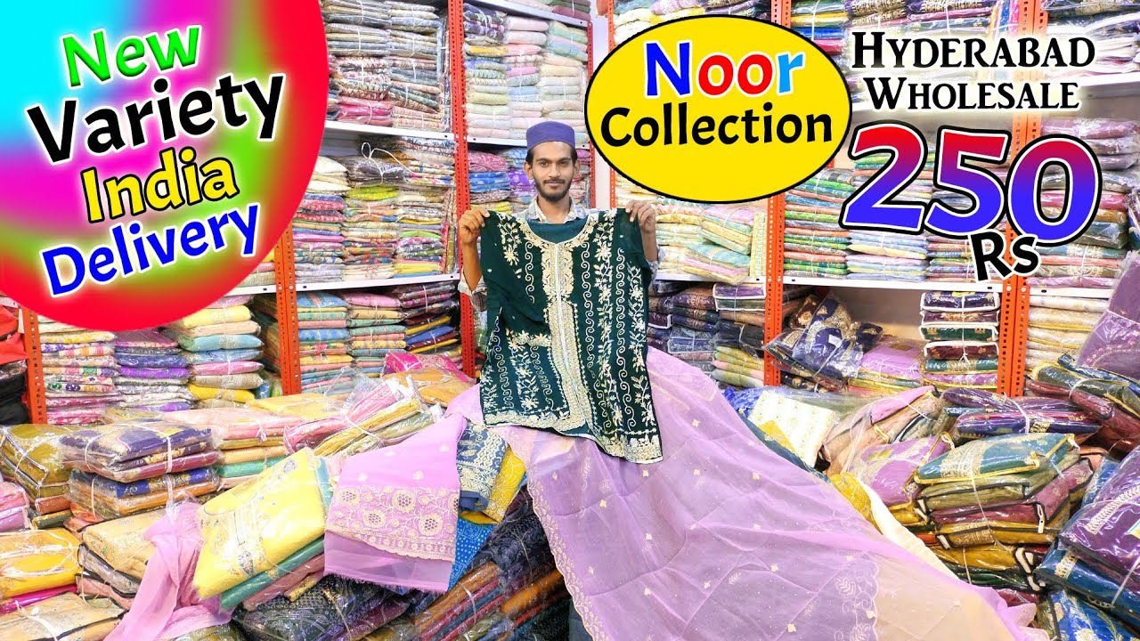 Ramzan Special Hyderabad Wholesale 2026 New Varietys Only 250.Rs All India Delivery Noor Collection