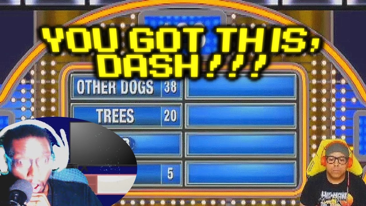 C'MON MAH BOI!! Dashie Family Feud 2026! REACTION!!!