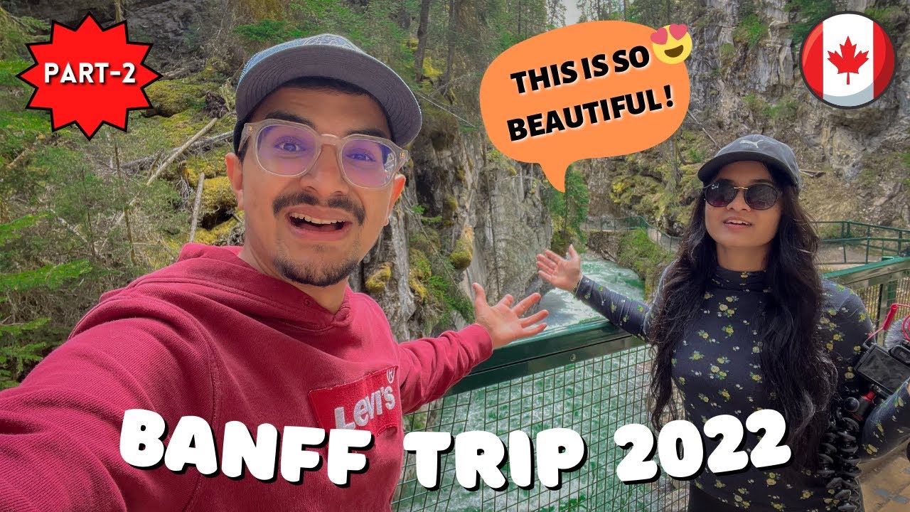 IST DAY IN BANFF AND SHE CANT BELIEVE ITS REAL 😍