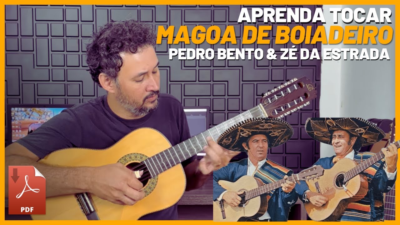 MAGOA DE BOIADEIRO - Pedro Bento e Zé da Estrada |  Viola Caipira | Aula Completa | Como Tocar | PDF