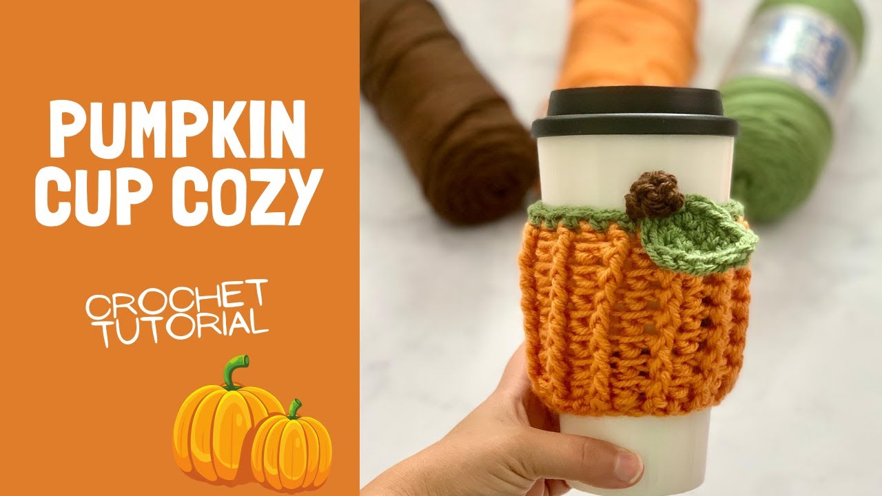 Pumpkin Patch Cup Cozy Crochet Tutorial, Free Crochet Pattern Tutorial