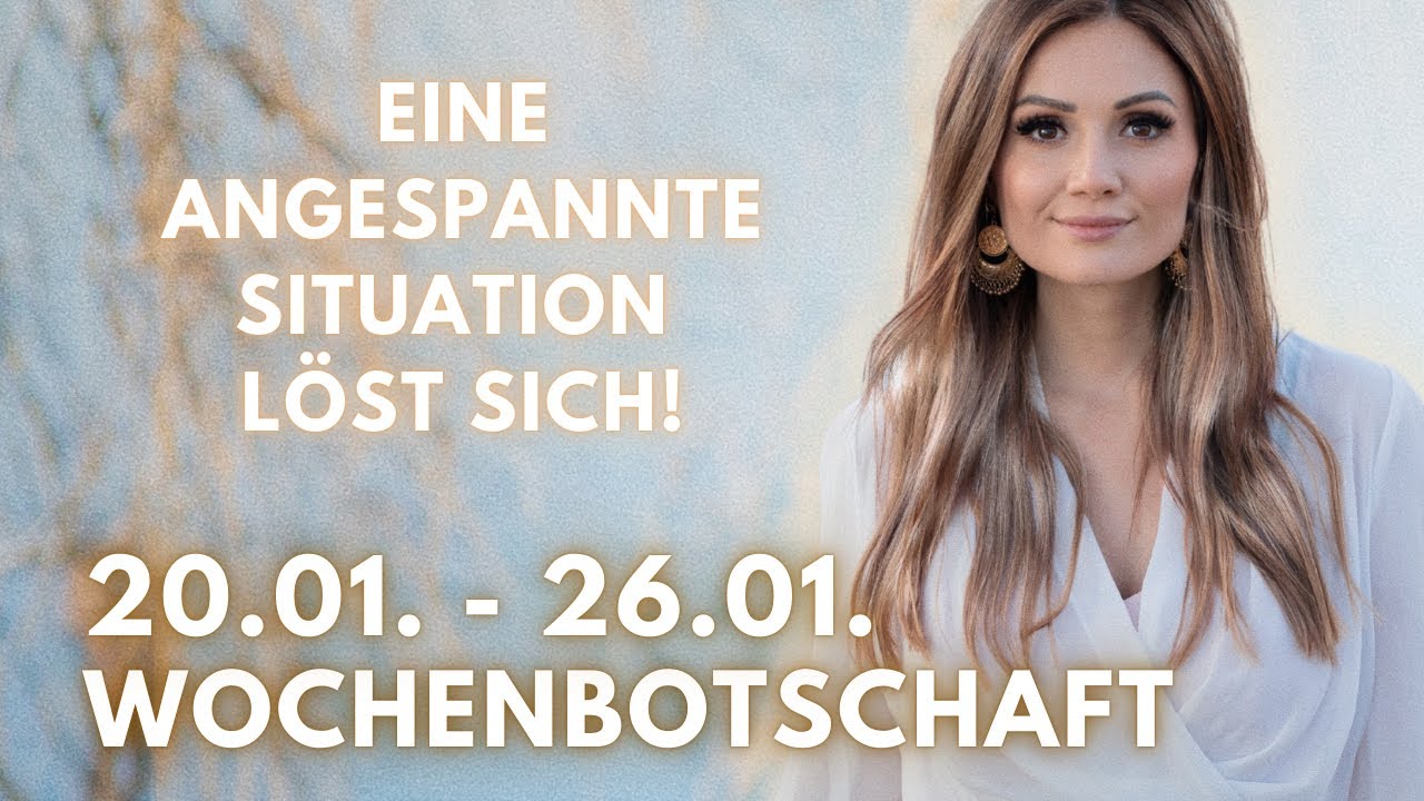 Eine angespannte Situation löst sich! 20.01. -26.01. Wochenbotschaft Tarot Orakel