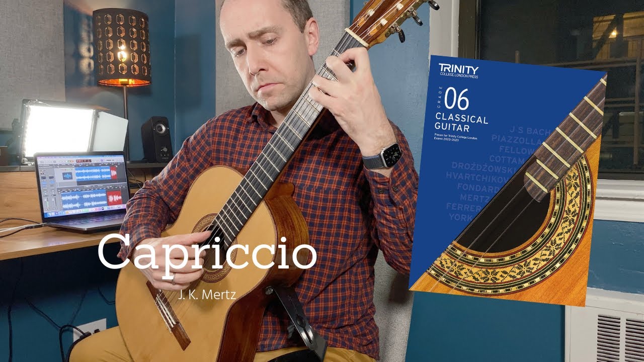 Capriccio by (Johann Kasper Mertz) | Trinity College London Classical Guitar Grade 6