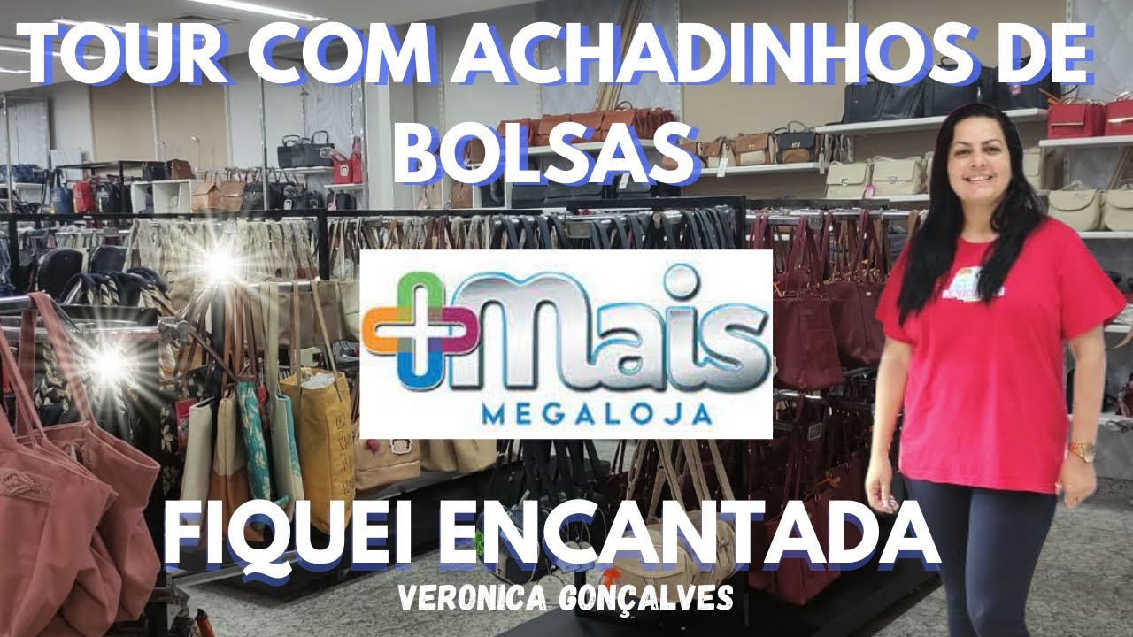 TOUR E ACHADINHOS DE BOLSAS DE MARCA NA LOJA MAIS Mega LOJA  EM MADUREIRA ,PREÇOS Verônica gonçalves