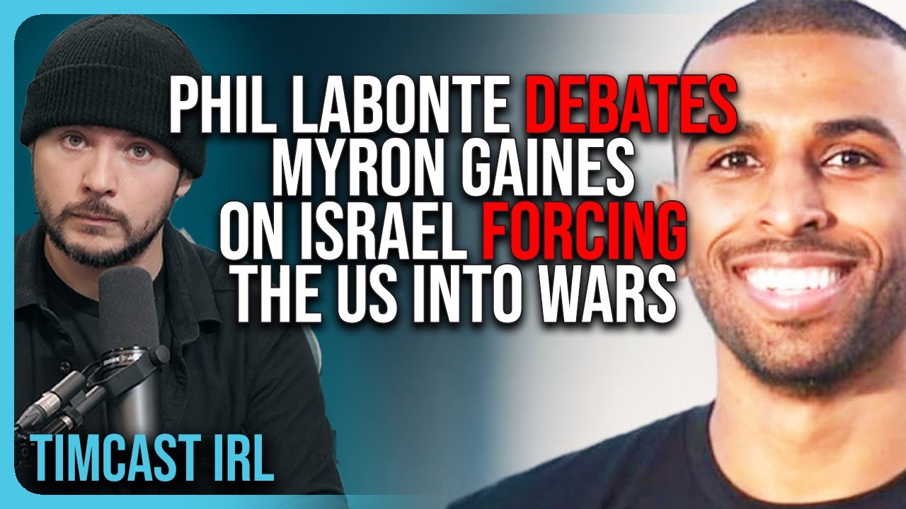 Phil Labonte DEBATES Myron Gaines On Israel Forcing The US Into Wars