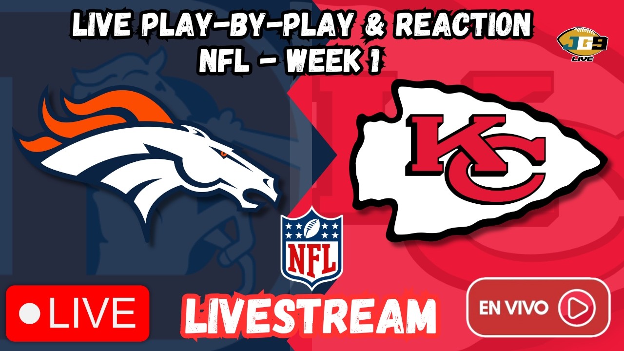 Denver Broncos vs Kansas City Chiefs | NFL Week 1 | LIVESTREAM | LIVE | Monday Night Football
