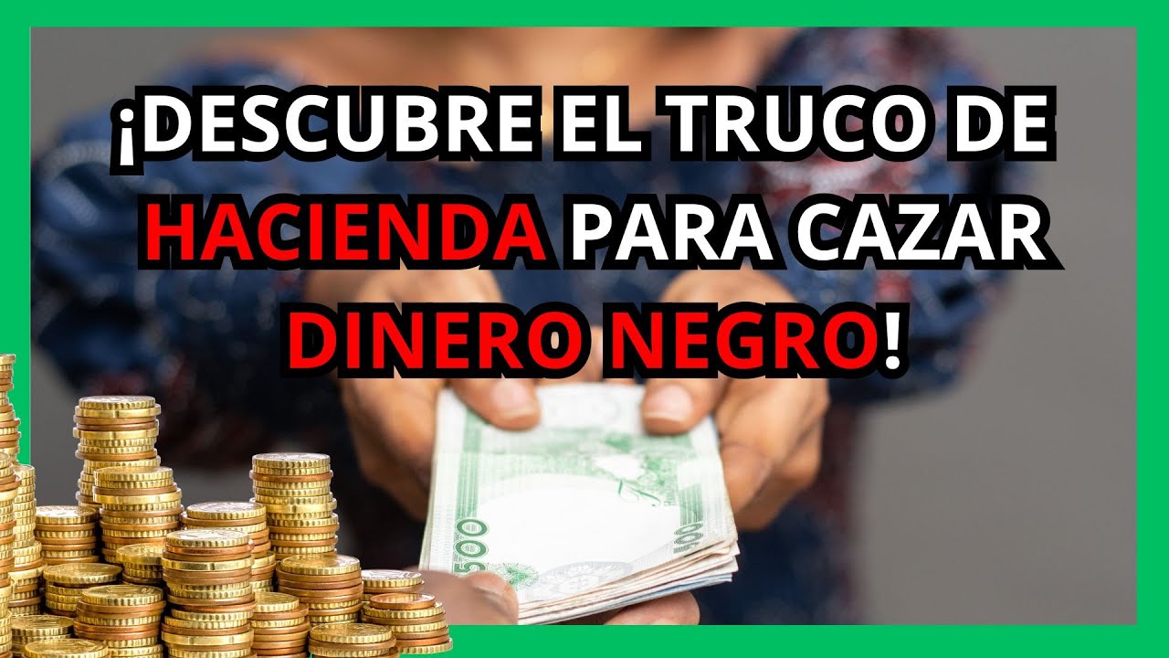 ⚠️ ¡Cuidado! Así es como Hacienda rastrea tu dinero en negro... ¿Te investigarán? 🔍