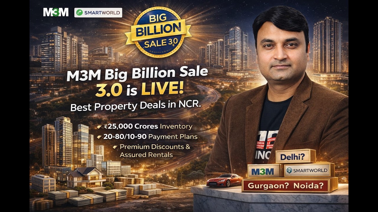 M3M BIG BILLION SALE 3.0 IS LIVE! BEST PROPERTY DEALS IN NCR #M3M #bigbillionsale 