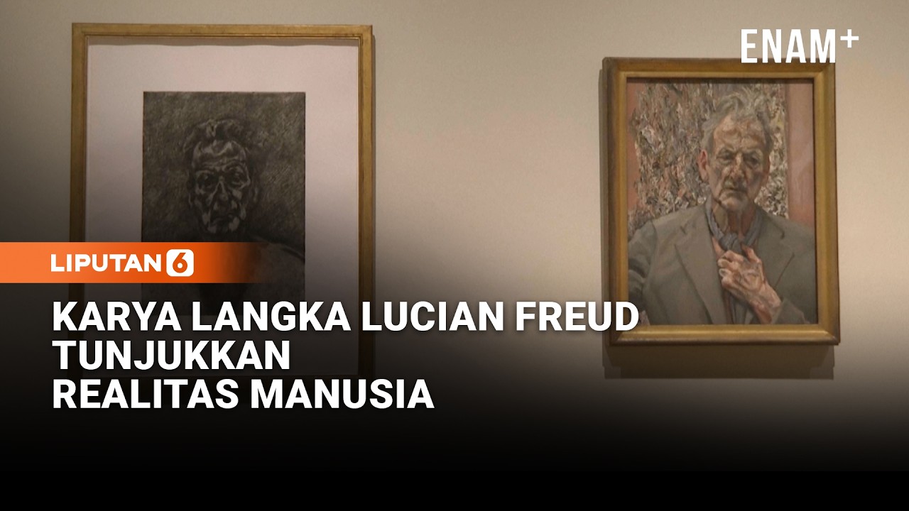 Pameran Langka Lucian Freud Segera Dibuka di London | Liputan6