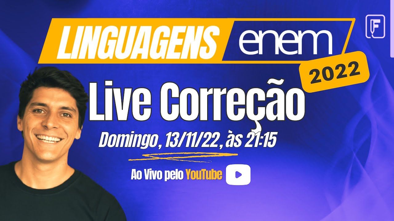 ENEM 2022 - Correção Ao Vivo de LINGUAGENS (domingo 21h15)