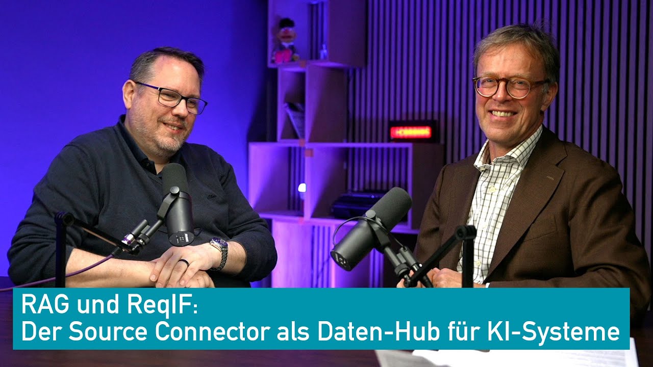 RAG und ReqIF: Der Source Connector als Daten Hub für KI Systeme - WeeklyTalk #152