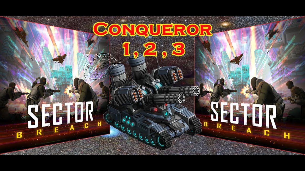 War Commander : Sector Breach : Sea Ram : Conqueror 1, 2, 3