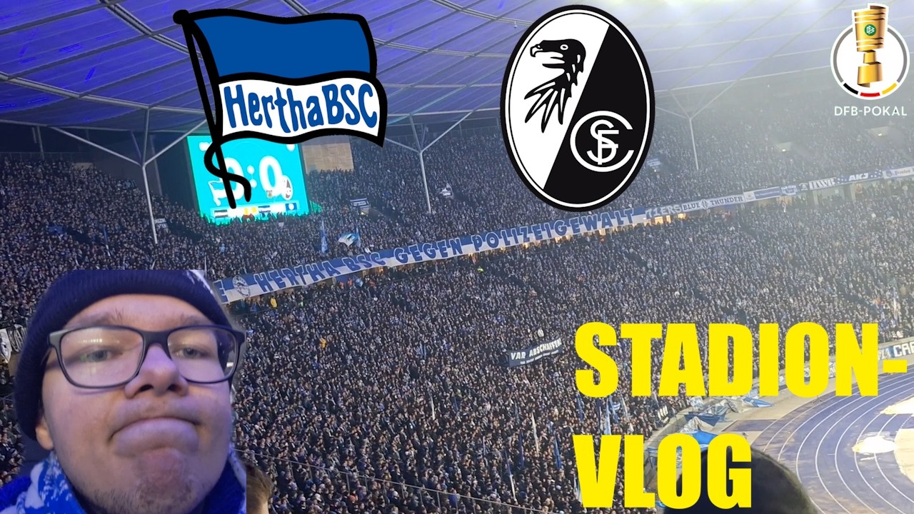DER TRAUM IST GEPLATZT... 🥺😔Hertha BSC 4:5 i.E. SC Freiburg STADIONVLOG DFB POKAL 10.02.26