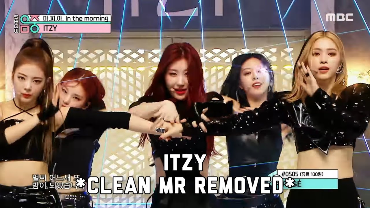 [CLEAN MR REMOVED] 210501 ITZY - Mafia In The Morning | MBC
