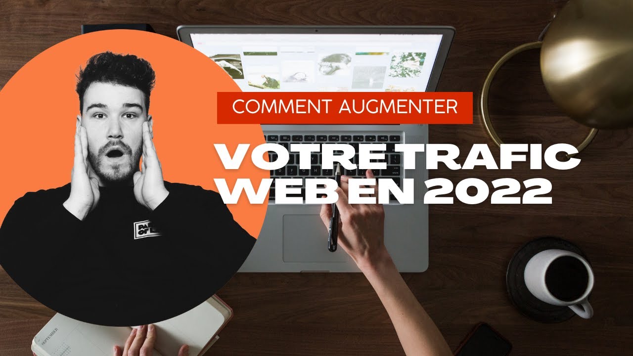 📈 Comment créer du trafic sur son site web ? (5 canaux d’acquisition)
