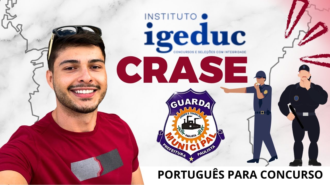 Crase - Banca IGEDUC | Concurso Paulista-PE | Guarda e Agente de Trânsito