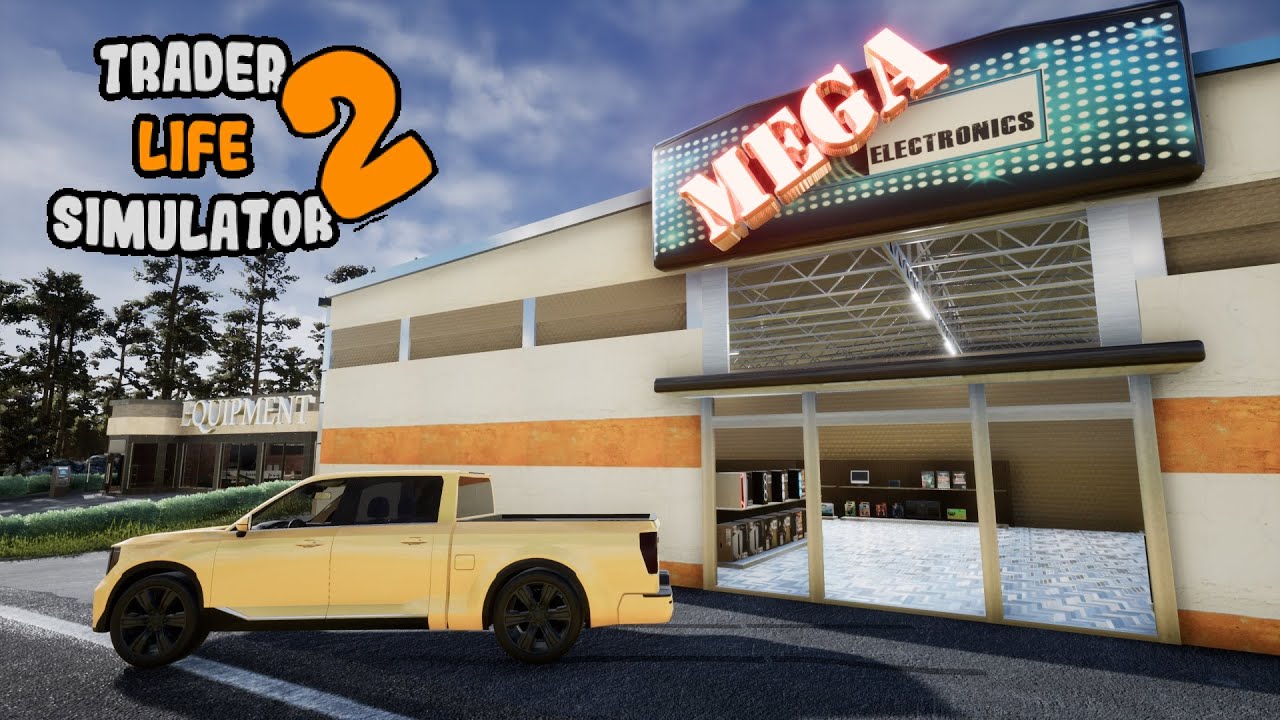 New Truck & Starting Electronics ~ Trader Life Simulator 2
