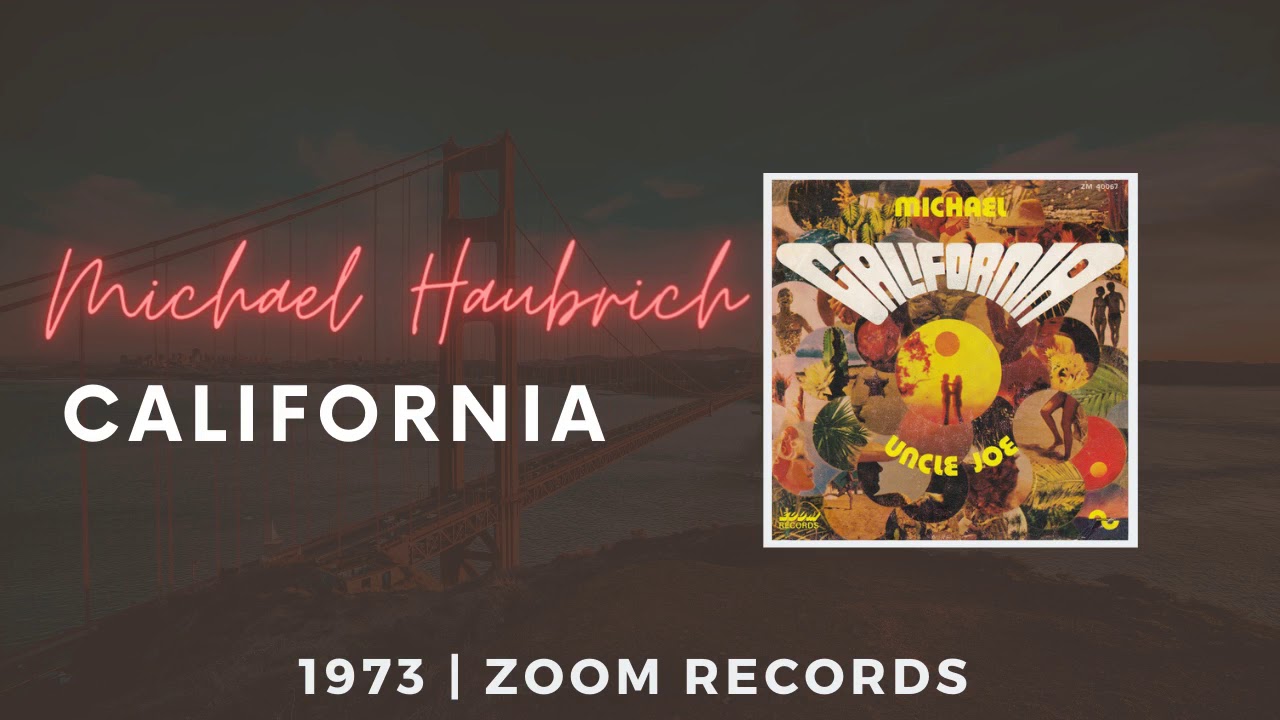 CALIFORNIA - Michael Haubrich