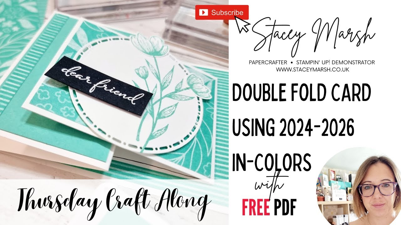 HOW TO MAKE A DOUBLE FOLDED CARD WITH 2024-2025 IN COLORS FROM STAMPIN' UP! #thursdaycraftalong