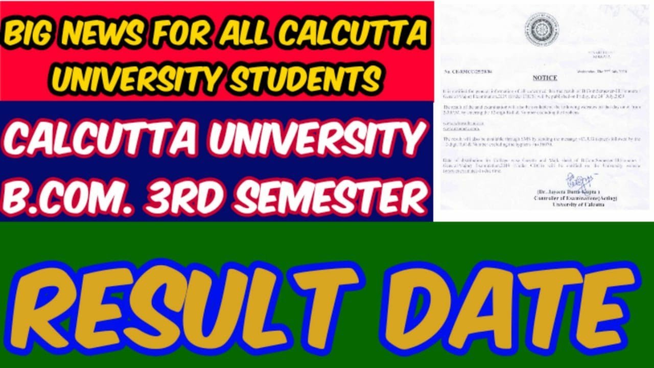 CALCUTTA UNIVERSITY 3RD SEMESTER RESULTS | cu notice | when will be results announce