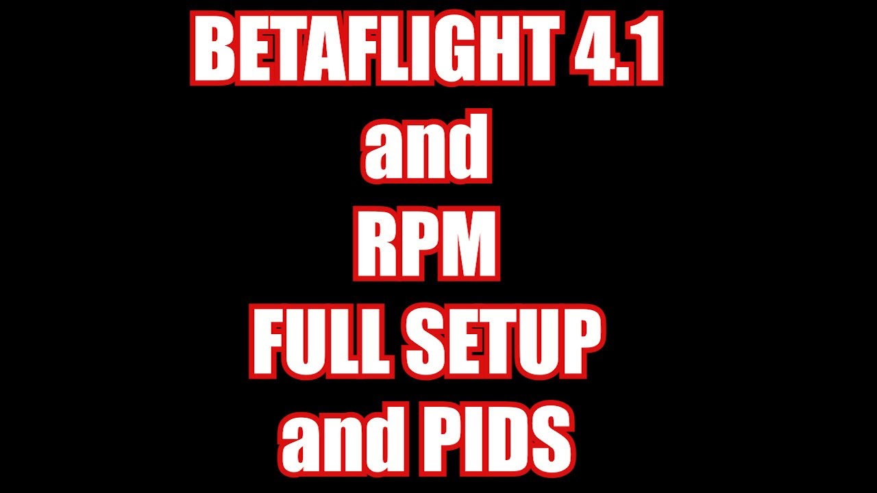 EMAX TINYHAWK FREESTYLE BF 4.1 RPM PIDS and SETUP