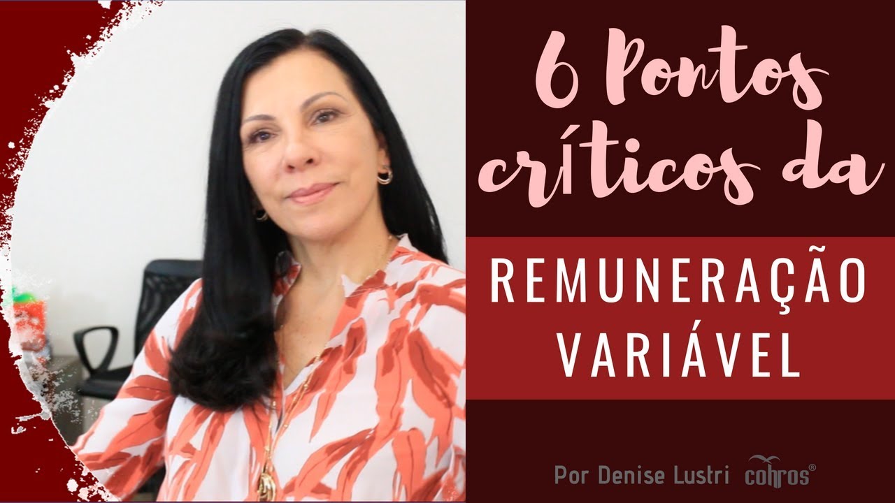 Remuneracao Variavel - 6 pontos críticos