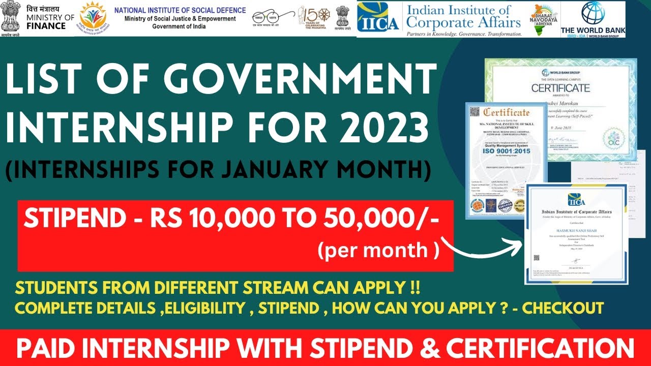 List of Government Internships for January 2023 | Stipend upto 50,000/- | Government Certificate