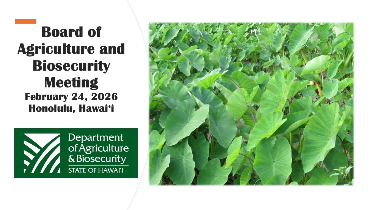 Hawaii Board of Agriculture Meeting - Feb. 24, 2026