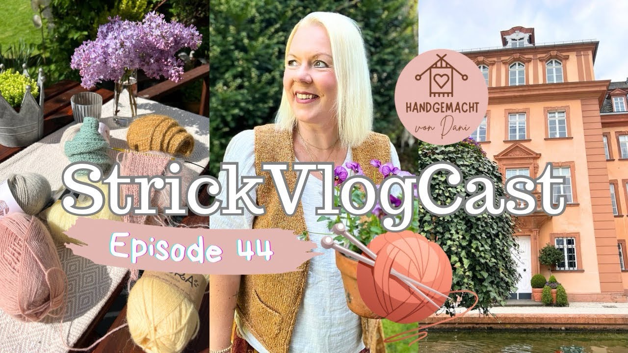 StrickVlogCast Episode 44 | Besuch auf dem Wollmarkt | Sommerbrise Scarf & Saris Tee 💕| NEWS & Garn🧶