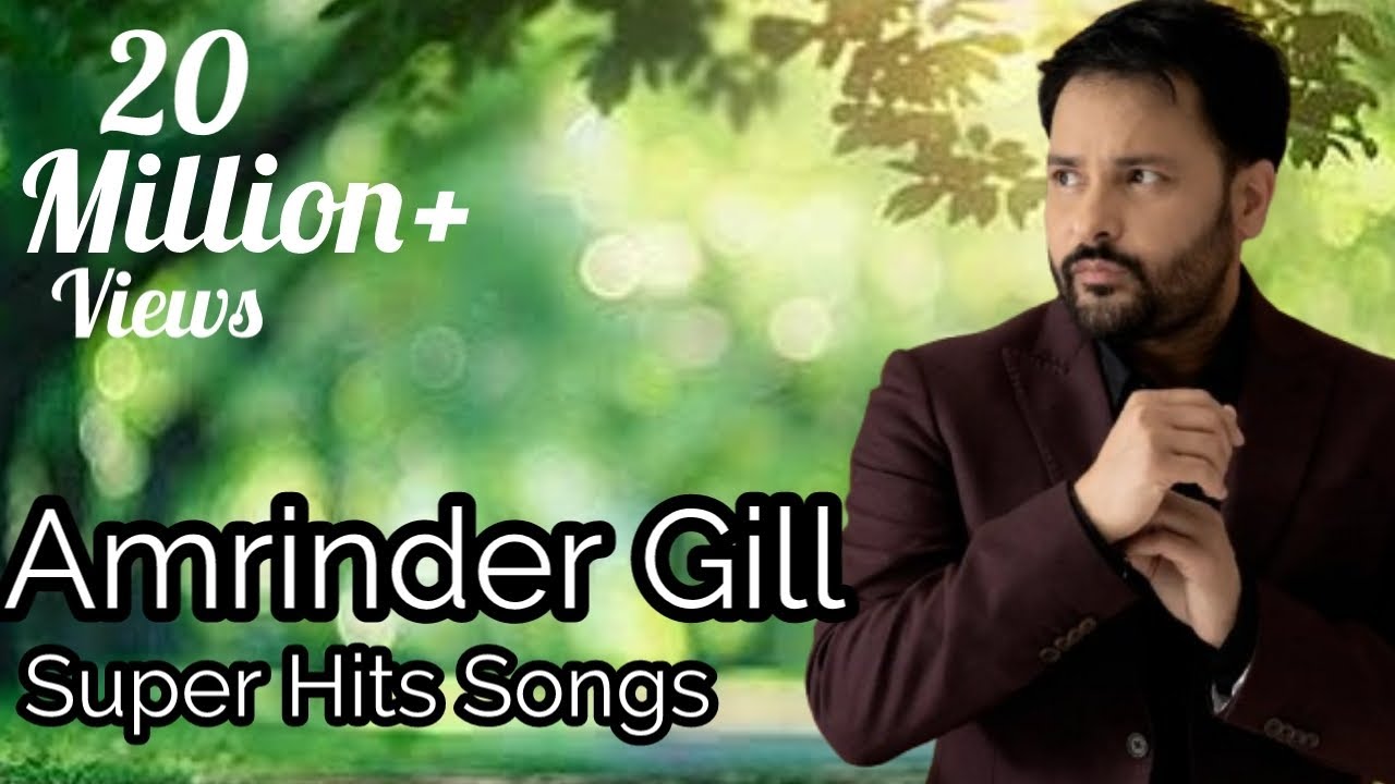 Amrinder Gill Top Hits Songs Lyrics | Josh Raps | Best Punjabi Songs Collection 🔥