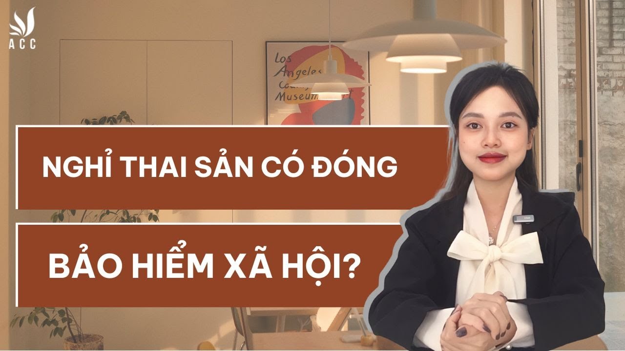 Nghỉ Thai Sản Có Đóng Bảo Hiểm Xã Hội Không? - Công ty Luật