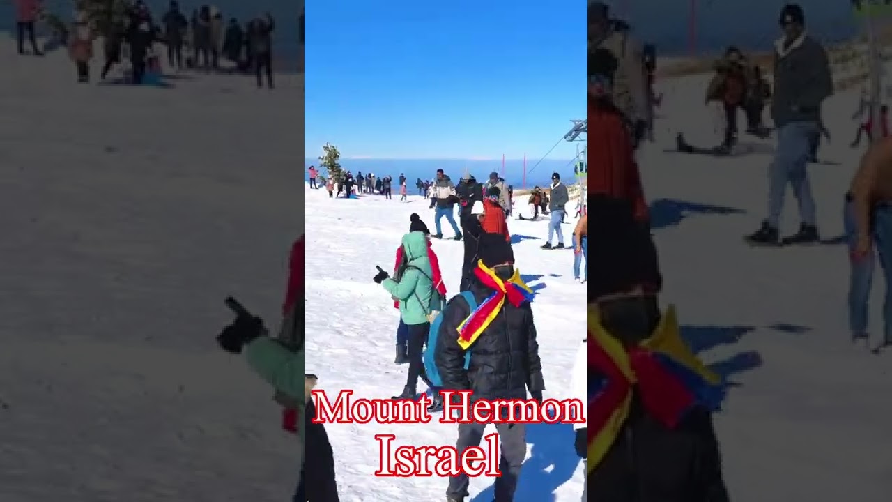 Mount Hermon Israel, The Winter Capital Of Israel
