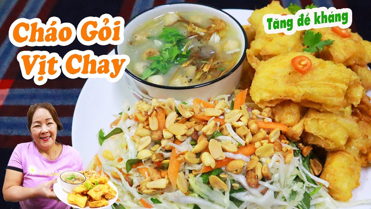 Cách làm CHÁO GỎI VỊT CHAY tại nhà tăng sức đề kháng mùa dịch - VEGAN DUCK PORRIDGE| Ù thích ăn chay