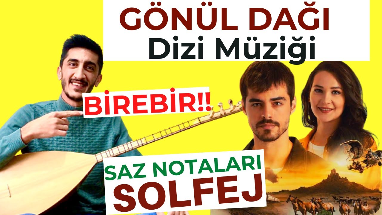GÖNÜL DAĞI DİZİ MÜZİKLERİ SAZ SOLFEJ NOTA | Gönül Dağı Dizi Müziği Bağlama  Solfej