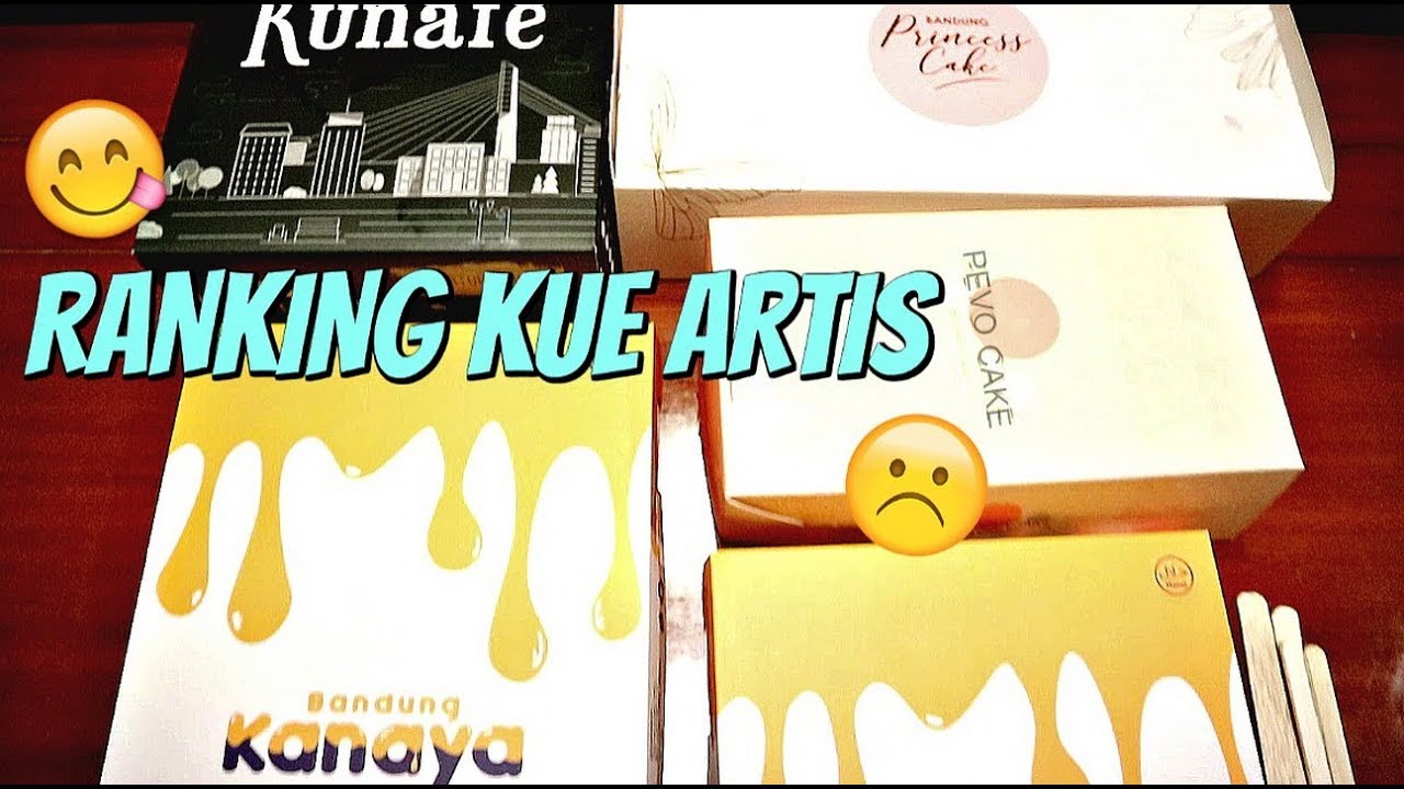 Ranking KUE ARTIS di Bandung (dari ENAK BANGET sampai.....) Ft. Anak Kuliner