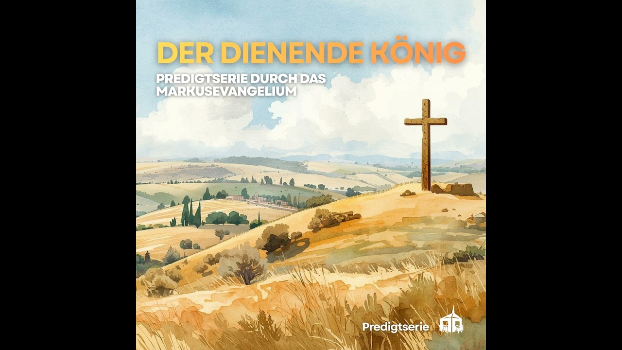 Der dienende König | Teil 4: Öffnet eure Ohren
