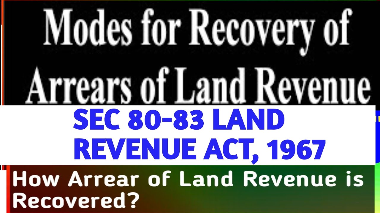 SEC 80-83 OF LAND REVENUE ACT, 1967 I Process to Recover Arrears of Land Revenue I Notice of Demand