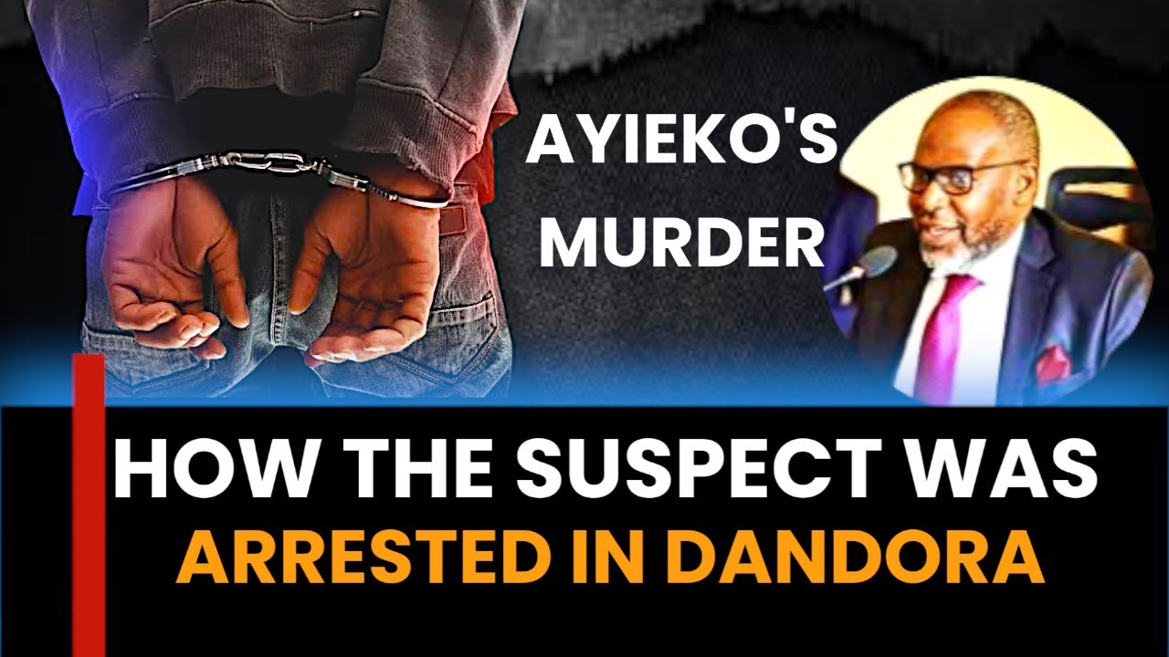 Suspect in Willis Ayieko's Murder Caught: The Buying Spree That Raised Suspicion