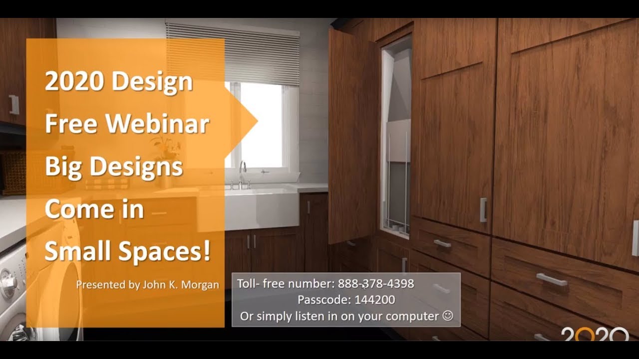 2020 Design Webinar: Big Designs Come in Small Spaces