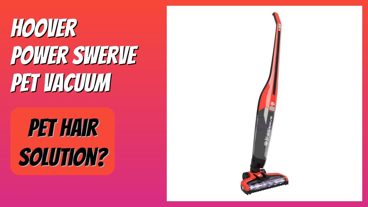 REVIEW (2026): Hoover Power Swerve Pet Vacuum. Features