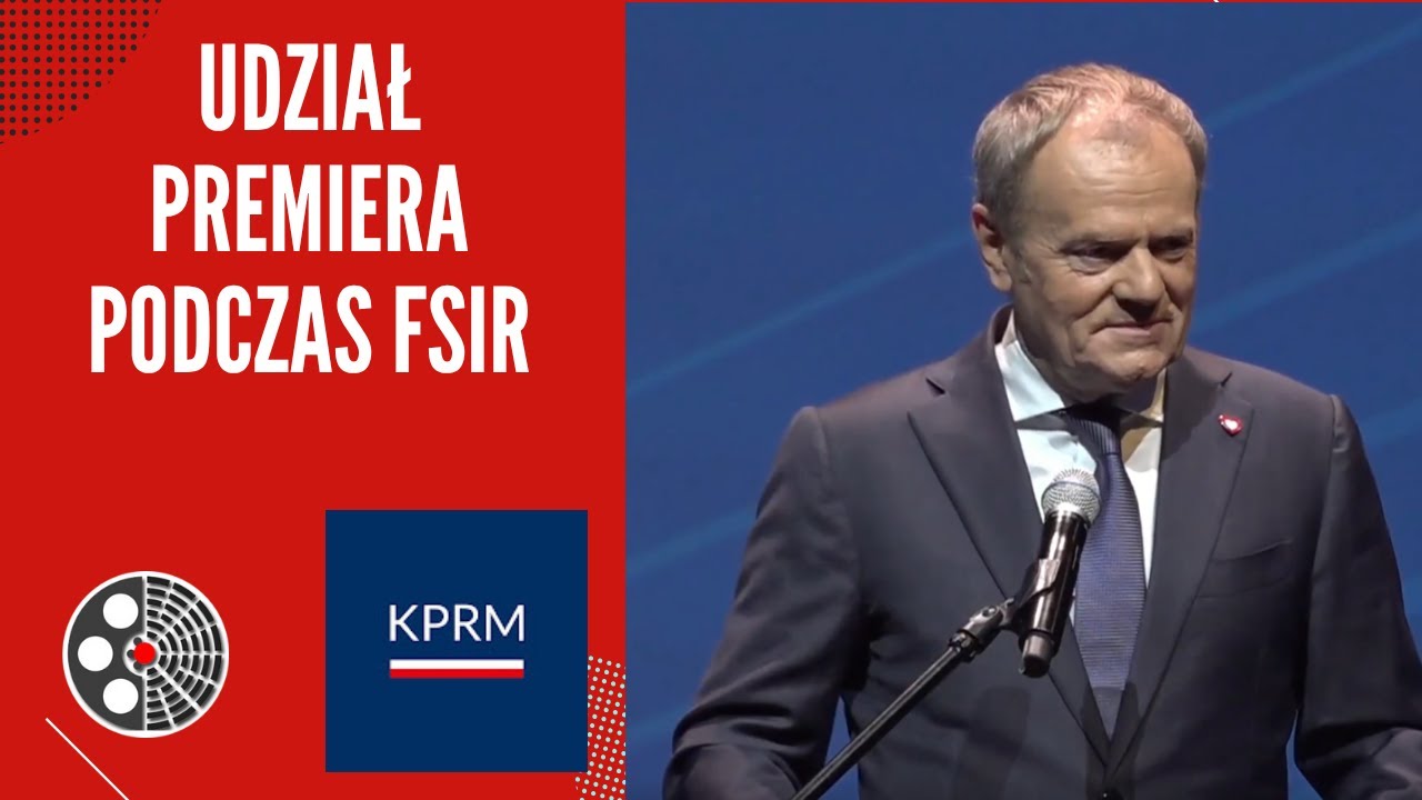 [KPRM]: Udział Premiera Donalda Tuska podczas FSiR