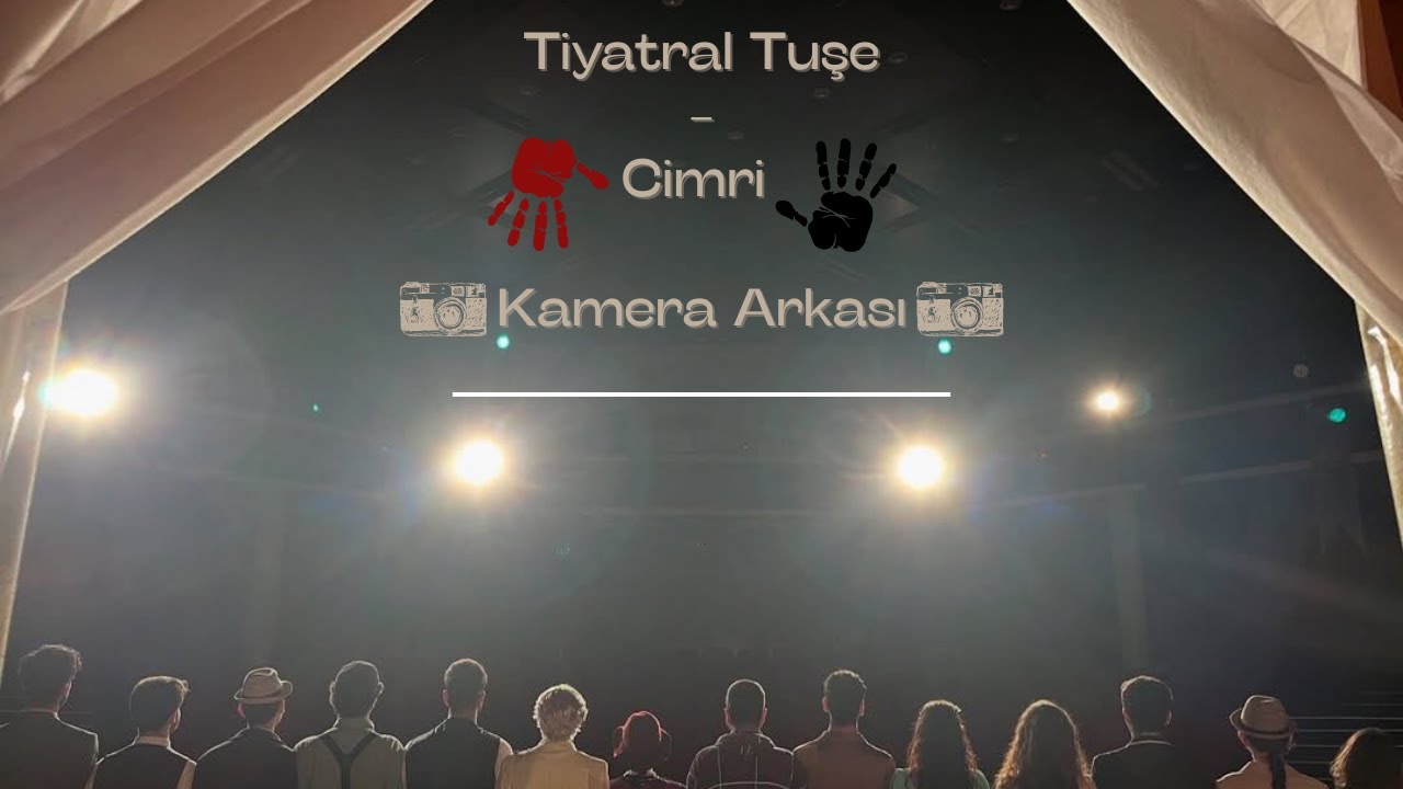 YETİŞİN HIRSIZ VAR!!! - CİMRİ KAMERA ARKASI (TİYATRAL TUŞE)