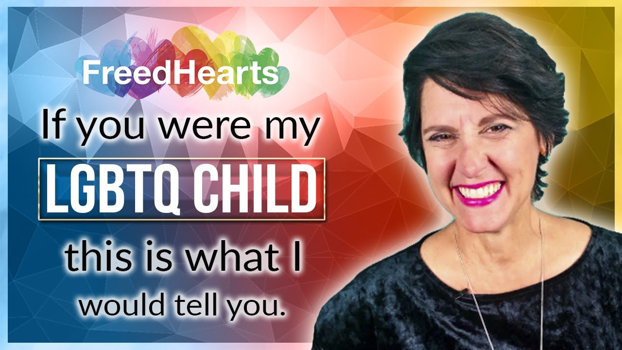 If You Were My LGBTQI Child