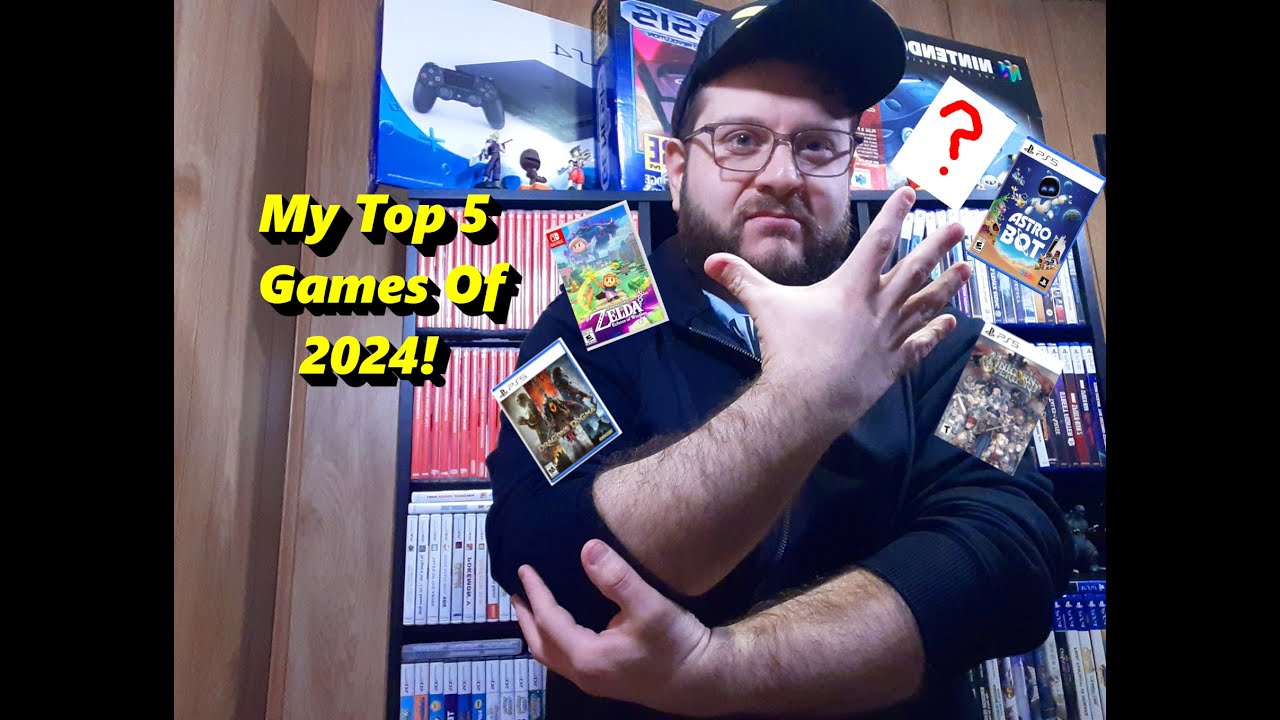 My Top 5 Games Of 2024