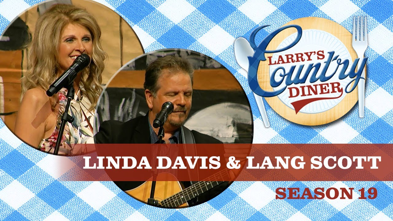 Linda Davis & Lang Scott on Larry's Country Diner | Season 19 | FULL EPISODE