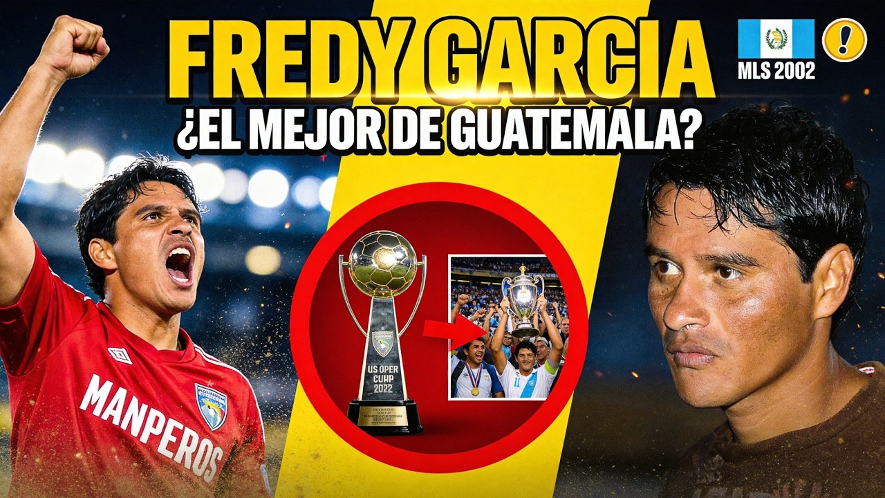 Freddy Garcia El Guatemalteco Que HUMILLÓ a la MLS (Y Nadie Habla De Esto) | Documental