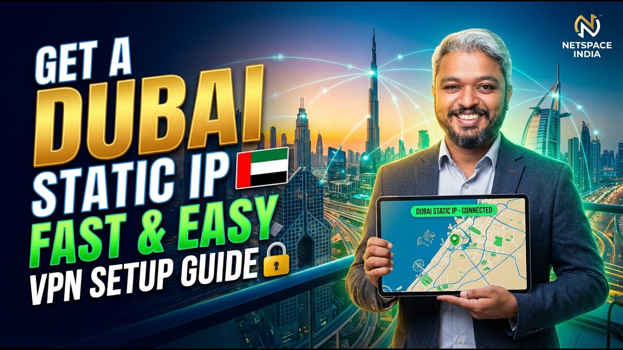 Get a Dubai Static IP from Anywhere! 🇦🇪 | Netspace India VPN Setup Guide 🔐
