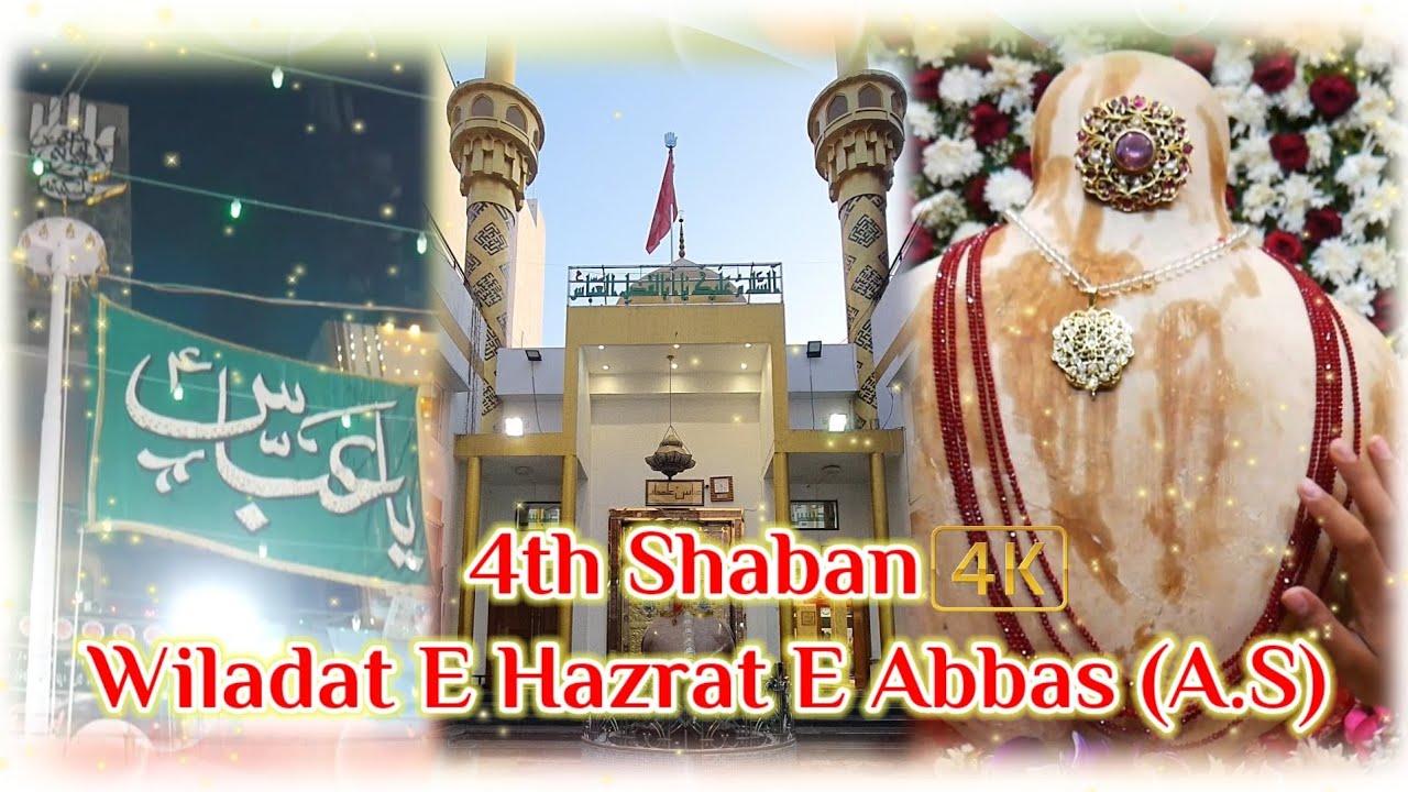 4th Shaban | Wiladat E Hazrat E Abbas (AS) | Badi Bargah | Hyderabad | Decorations | 2022 / 1443H