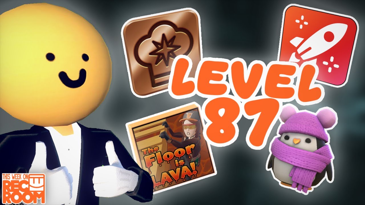 LEVEL 87, PENGUINS, FOOD, & MORE! | This Week On Rec Room